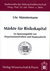Buchcover Märkte für Risikokapital im Spannungsfeld von Organisationsfreiheit und Staatsaufsicht.
