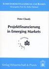 Buchcover Projektfinanzierung in Emerging Markets