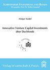Buchcover Innovative Venture Capital-Investments über Dachfonds.