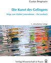 Buchcover Die Kunst des Gelingens.