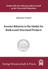 Buchcover Investor Behavior in the Market for Bank-issued Structured Products.