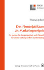 Buchcover Das Firmenjubiläum als Marketingereignis