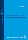 Buchcover An accounting approach to create an environmentally sustainable company.