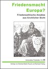 Buchcover Friedensmacht Europa?