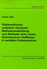 Buchcover Diphenochinone: analytisch-chemische Methodenentwicklung zum Nachweis einer neuen, dioxinisomeren Stoffklasse in variabl