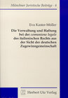 Buchcover Die Verwaltung und Haftung bei der comunione legale des italienischen Rechts aus der Sicht der deutschen Zugewinngemeins