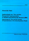 Buchcover Spektroskopie von \h1\h0\h6Au und das Konzept der Supersymmetrie im Modell wechselwirkender Bosonen (IBM)