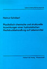 Buchcover Physikalisch-chemische und strukturelle Auswirkungen einer hydrostatischen Hochdruckbehandlung auf Lebensmittel