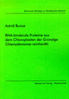 Buchcover RNA-bindende Proteine aus dem Chloroplasten der Grünalge Chlamydomonas reinhardtii