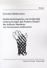Buchcover Molekularbiologische und strukturelle Untersuchungen des Proteins Omp21 der äusseren Membran von Comamonas acidovorans