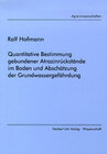 Buchcover Quantitative Bestimmung gebundener Atrazinrückstände im Boden und Abschätzung der Grundwassergefährdung