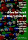 Buchcover Grüne Gentechnik: Ein Bewertungsmodell