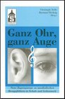 Buchcover Ganz Ohr, ganz Auge