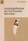 Buchcover Autobiografisches als literarisches Schreiben
