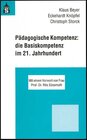 Buchcover Pädagogische Kompetenz: die Basiskompetenz im 21. Jahrhundert