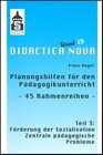 Buchcover Planungshilfen für den Pädagogikunterricht - 45 Rahmenreihen