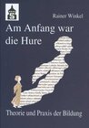 Buchcover Am Anfang war die Hure