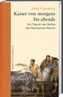 Buchcover Kaiser von morgens bis abends