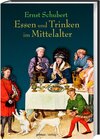 Buchcover Essen und Trinken im Mittelalter