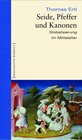 Buchcover Seide, Pfeffer und Kanonen