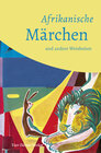 Buchcover Afrikanische Märchen und andere Weisheiten