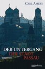 Buchcover Der Untergang der Stadt Passau