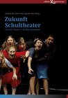 Buchcover Zukunft Schultheater
