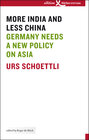 Buchcover More India and Less China
