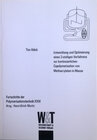 Buchcover Entwicklung und Optimierung eines 2-stufigen Verfahrens zur kontinuierlichen Copolymerisation von Methacrylaten