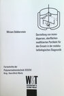 Buchcover Darstellung von monodispersen, oberflächenmodifiziereten Partikeln für den Einsatz in der molekularbiologischen Diagnost