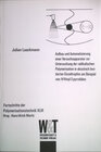 Buchcover Aufbau und Automatisierung einer Versuchsapparatur zur Untersuchung der radikalischen Polymerisation in akustisch leviti