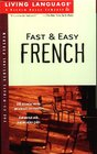 Buchcover Französisch: Fast & Easy French - Tonbandsprachkurs