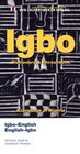 Buchcover Igbo - Englisch und Englisch - Igbo Wörterbuch mit Phrasenteil / Igbo - English and English Igbo Dictionary & Phrasebook