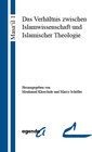 Buchcover Das Verhältnis zwischen Islamwissenschaft und Islamischer Theologie