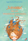 Buchcover Johanna und der wundersame Zauberberg