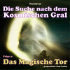 Buchcover Die Suche nach dem Kosmischen Gral - 3 - Das Magische Tor (Download)