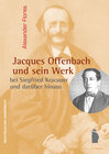 Buchcover Jacques Offenbach und sein Werk