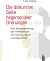 Buchcover Die diskursive Seite hegemonialer Ordnungen