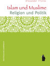 Buchcover Islam und Muslime - Religion und Politik