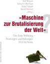 Buchcover "Maschine zur Brutalisierung der Welt"?