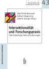 Buchcover Intersektionalität und Forschungsprraxis -wechselseitige Herausforderungen