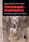 Buchcover Polizeiskandal - Skandalpolizei