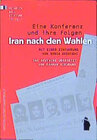 Buchcover Iran nach den Wahlen
