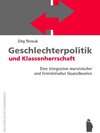Buchcover Geschlechterpolitik und Klassenherrschaft