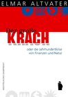 Buchcover Der große Krach oder die Jahrhundertkrise von Finanzen und Natur