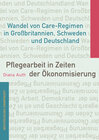 Buchcover Pflegearbeit in Zeiten der Ökonomisierung