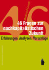 Buchcover 46 Fragen zur nachkapitalistischen Zukunft