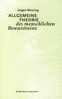 Buchcover Allgemeine Theorie des menschlichen Bewusstseins