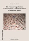 Buchcover Die Finanzierungssituation evidenzbasierter Fördermaßnahmen für autistische Kinder
