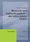 Buchcover Rhetorik und Aufmerksamkeit – der unsichtbare Orator
